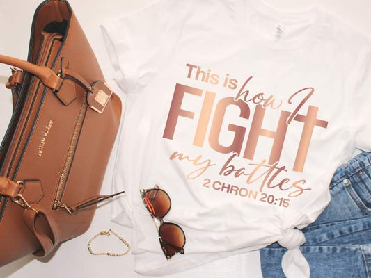 This is how I fight my battles -Rose Gold Collection