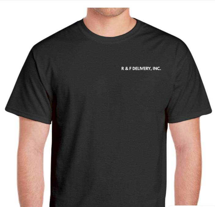 R & F Delivery Inc. Custom T-Shirt