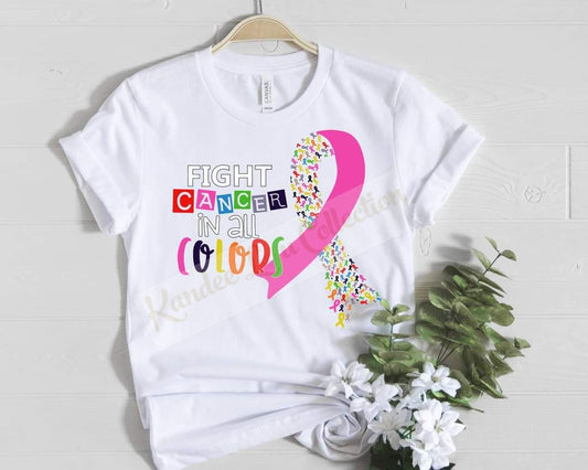 Fight Cancer in all colors